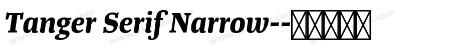 Tanger Serif Narrow-字体转换